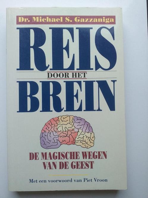 REIS DOOR HET BREIN        MAGISCHE WEGEN VAN DE GEEST, Boeken, Psychologie, Gelezen, Verzenden