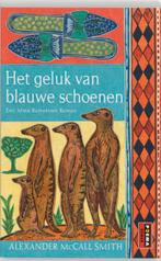 Het geluk van blauwe schoenen 9789021008011, Verzenden, Gelezen, Alexander McCall Smith