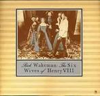 LP gebruikt - Rick Wakeman - The Six Wives Of Henry VIII, Cd's en Dvd's, Vinyl | Overige Vinyl, Zo goed als nieuw, Verzenden
