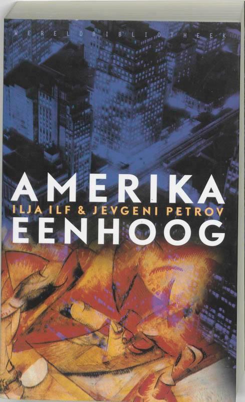 Amerika eenhoog 9789028419179 I. Ilf, Boeken, Romans, Gelezen, Verzenden