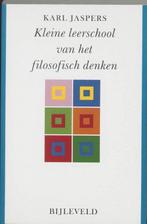 Kleine leerschool van het filosofisch denken - Karl Jaspers, Verzenden, Nieuw