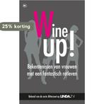 Geen gezeur, meer wijn! 9789044347487 Mieke Kosters, Boeken, Verzenden, Gelezen, Mieke Kosters