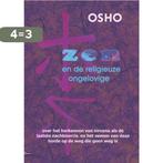 Zen en de religieuze ongelovige 9789059801110 Osho, Boeken, Verzenden, Gelezen, Osho