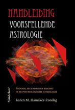 Handleiding voorspellende astrologie 9789074899253, Boeken, Verzenden, Gelezen, Karen M. Hamaker-Zondag