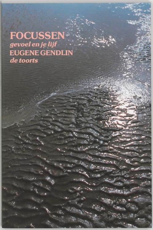 Focussen 9789060203286 E. Gendlin, Boeken, Psychologie, Gelezen, Verzenden