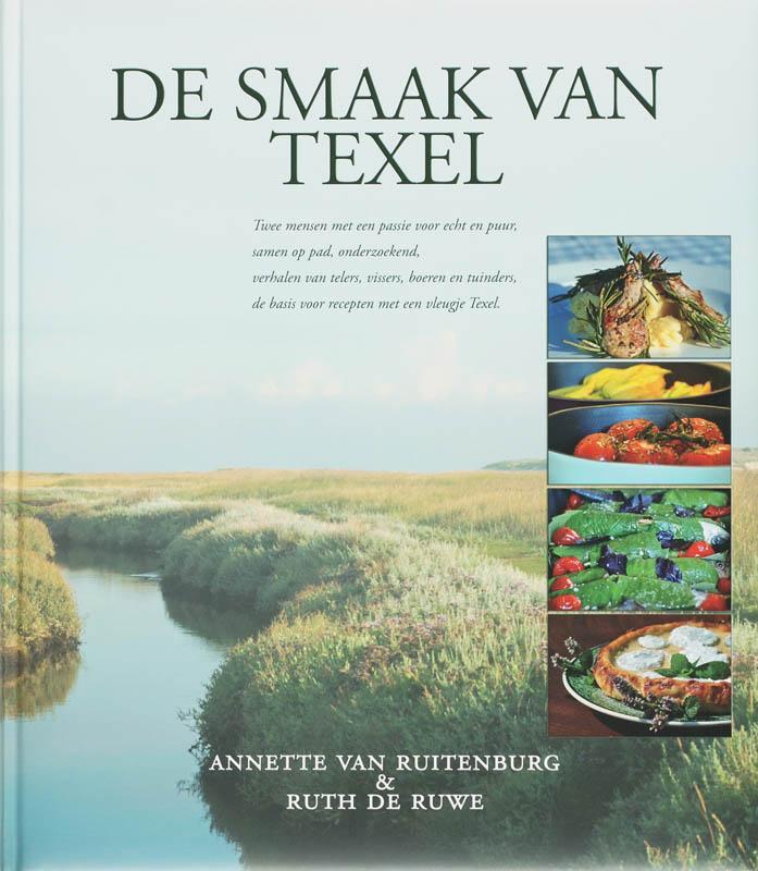 De smaak van Texel 9789077926048 A. Van Ruitenburg, Boeken, Reisgidsen, Gelezen, Verzenden