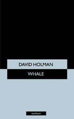 Whale: the story of Putu, Siku and Knik : a family audience, Gelezen, David Holman, Verzenden