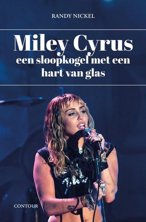 Miley Cyrus 9789464870589 Randy Nickel, Boeken, Overige Boeken, Gelezen, Verzenden