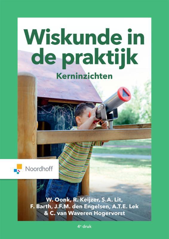 Wiskunde in de praktijk. Kerninzichten 9789001080723, Boeken, Studieboeken en Cursussen, Zo goed als nieuw, Verzenden