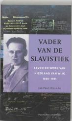 Vader van de slavistiek 9789059371200 Jan Paul Hinrichs, Verzenden, Zo goed als nieuw, Jan Paul Hinrichs