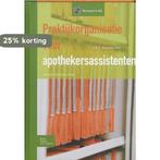Praktijkorganisatie voor apothekersassistenten / Basiswerk, Verzenden, Zo goed als nieuw, C.R.C. Huizinga-Arp