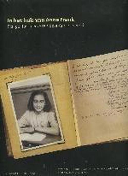 In het huis van Anne Frank 9789035127630, Boeken, Kunst en Cultuur | Fotografie en Design, Gelezen, Verzenden