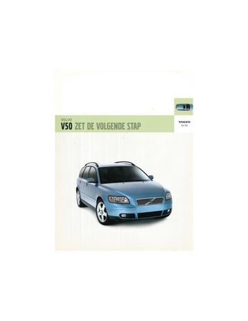 2004 VOLVO V50 BROCHURE NEDERLANDS beschikbaar voor biedingen