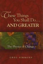 These Things You Shall Do…And Greater - Greg Simmons - 97806, Verzenden, Nieuw