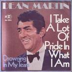 vinyl single 7 inch - Dean Martin - I Take A Lot Of Pride..., Zo goed als nieuw, Verzenden
