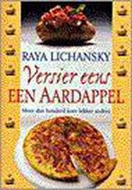 Versier eens een aardappel 9789055015542 R. Lichansly, Boeken, Kookboeken, Verzenden, Gelezen, R. Lichansly