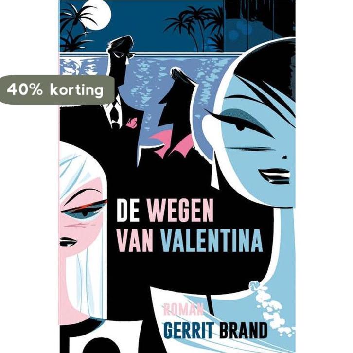 De wegen van Valentina 9789491737060 Gerrit Brand, Boeken, Romans, Gelezen, Verzenden