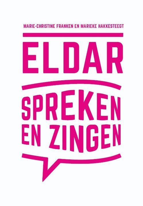 Eldar Spreken en Zingen 9789023255994, Boeken, Studieboeken en Cursussen, Zo goed als nieuw, Verzenden