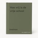 Hoe vrij is de vrije school 9789026617645 Imelman, Boeken, Verzenden, Gelezen, Imelman