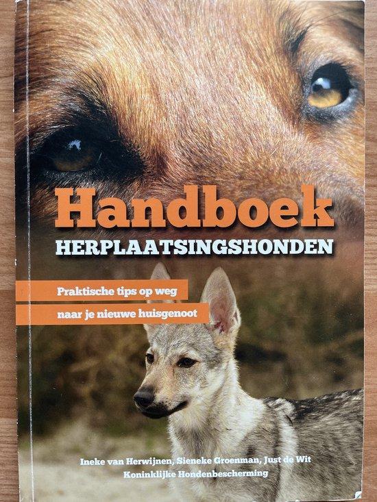 Handboek herplaatsingshonden 9789491663031, Boeken, Hobby en Vrije tijd, Gelezen, Verzenden