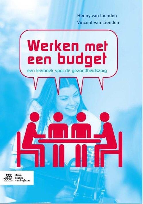 9789036818445 Werken met een budget | Tweedehands, Boeken, Studieboeken en Cursussen, Zo goed als nieuw, Verzenden