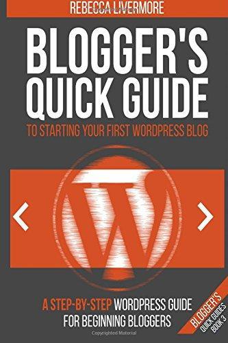 Bloggers Quick Guide to Starting Your First WordPress Blog:, Boeken, Economie, Management en Marketing, Zo goed als nieuw, Verzenden