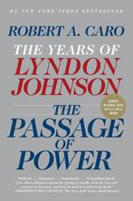 9780375713255 Years of Lyndon Johnson 4 - The Passage of ..., Boeken, Verzenden, Nieuw, Robert caro