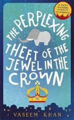 The Perplexing Theft of the Jewel in the Crown 9781473612303, Verzenden, Gelezen, Vaseem Khan