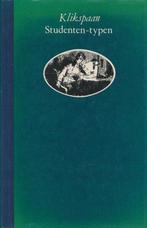 Studenten-typen 9789020402766 Klikspaan, Boeken, Verzenden, Gelezen, Klikspaan
