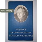 LEVENSAVOND KONINGIN WILHELMINA 9789021039275 Th. Booy, Boeken, Verzenden, Gelezen, Th. Booy