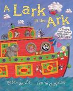 A Lark in the Ark 9781405225502 Peter Bently, Verzenden, Gelezen, Peter Bently