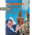 Herman Steur: Even omkijken deel I:1930-1980 Vijtig jaar, Boeken, Verzenden, Gelezen, Herman Theodorus Steur
