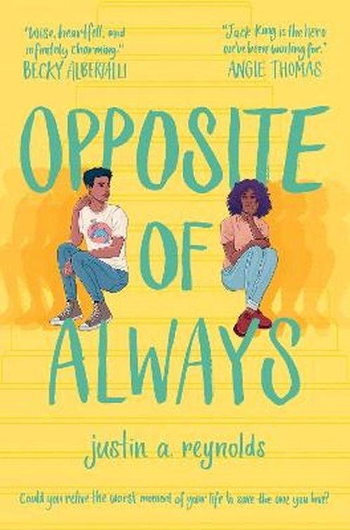 Opposite of Always 9781509870042 Justin Reynolds, Boeken, Overige Boeken, Zo goed als nieuw, Verzenden