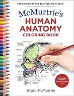 9781454942627 McMurtries Human Anatomy Coloring Book, Boeken, Verzenden, Zo goed als nieuw, Hogin McMurtrie