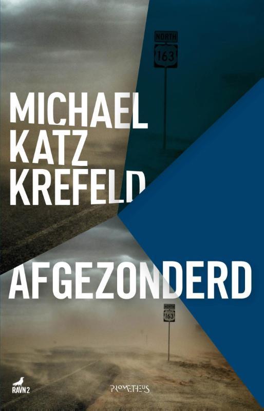 Afgezonderd / Ravn / 2 9789044626599 Michael Katz Krefeld, Boeken, Thrillers, Zo goed als nieuw, Verzenden