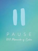 Pause: 100 Moments of Calm 9781786859488, Verzenden, Gelezen, Summersdale Publishers