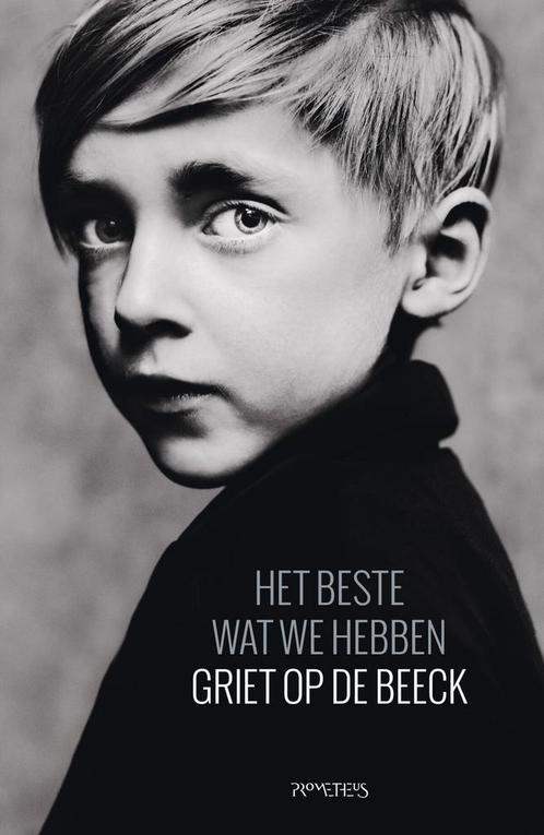 Het beste wat we hebben (9789044629378, Griet Op de Beeck), Boeken, Romans, Nieuw, Verzenden