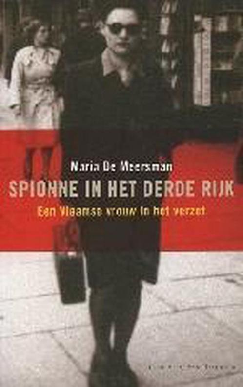 Spionne in het Derde rijk 9789056175474 M. de Meersman, Boeken, Geschiedenis | Wereld, Gelezen, Verzenden