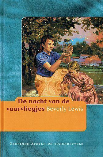 Beverly Lewis, De nacht van de vuurvliegjes, Boeken, Kinderboeken | Jeugd | 10 tot 12 jaar, Nieuw, Fictie, Ophalen of Verzenden