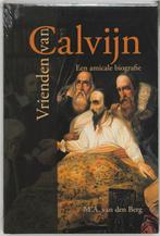 VRIENDEN VAN CALVIJN - Een amicale biografie 9789033605468, Verzenden, Gelezen, M.A. van den Berg