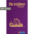 Die Irrfahrer 9783957650436 Gerd Scherm, Verzenden, Gelezen, Gerd Scherm
