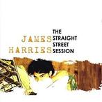 cd - James Harries - Straight Street Sessions, Cd's en Dvd's, Cd's | Country en Western, Zo goed als nieuw, Verzenden