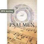 Wijsheid uit de psalmen 9789043520324, Verzenden, Zo goed als nieuw