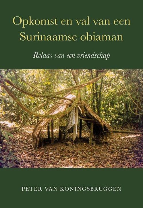 9789463657037 Opkomst en val van een Surinaamse obiaman, Boeken, Studieboeken en Cursussen, Nieuw, Verzenden