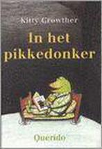 In het pikkedonker 9789045100029 K. Crowther, Verzenden, Gelezen, K. Crowther