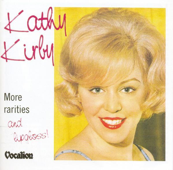 cd - Kathy Kirby - More Rarities And Lipgloss, Cd's en Dvd's, Cd's | Overige Cd's, Zo goed als nieuw, Verzenden