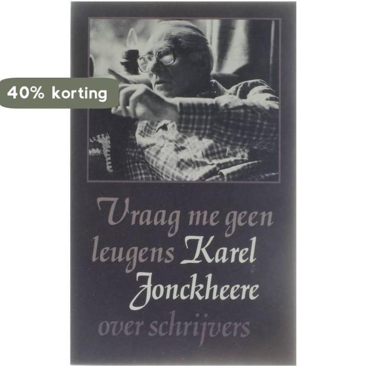 Vraag me geen leugens 9789022310236 Jonckheere, Boeken, Literatuur, Gelezen, Verzenden