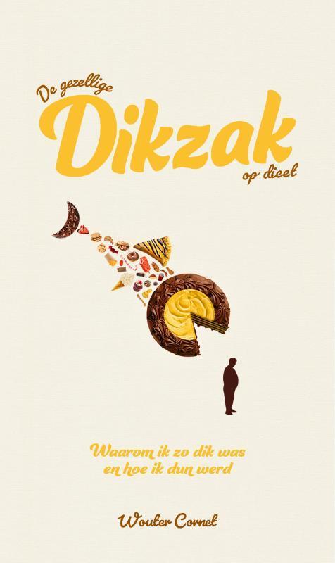 De gezellige dikzak 9789038927145 Wouter Cornet, Boeken, Hobby en Vrije tijd, Zo goed als nieuw, Verzenden