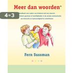 Meer dan woorden 9789088506086 Fern Sussman, Verzenden, Zo goed als nieuw, Fern Sussman