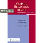 Cursus belastingrecht schenk- en erfbelasting 2016-2017, Verzenden, Gelezen